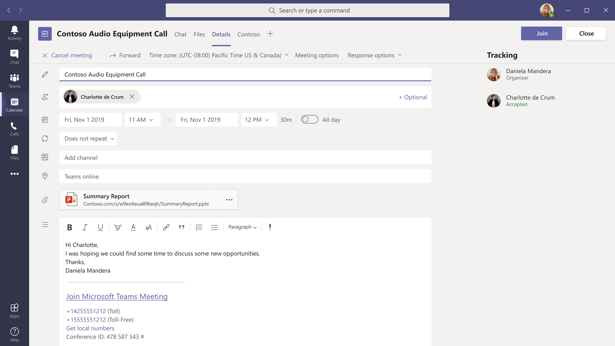 You can schedule and manage meetings in Microsoft Teams.