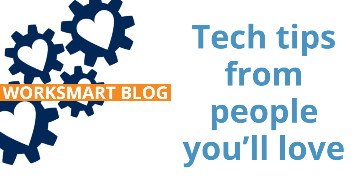 Tech tips from people you'll love