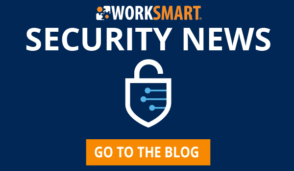 Worksmart Security News