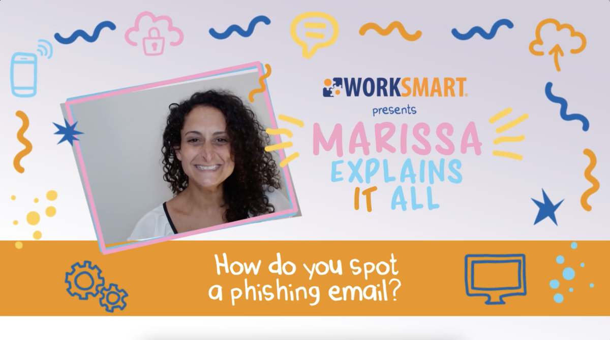 Marissa Explains IT All: How to Spot A Phishing Email