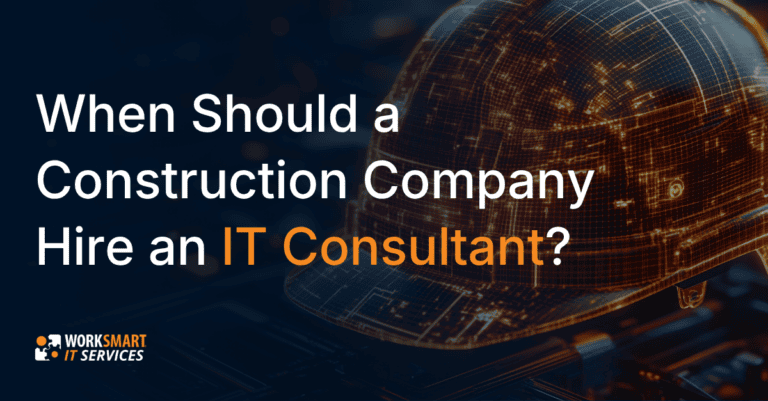 When Should a Construction Company Hire an IT Consultant?